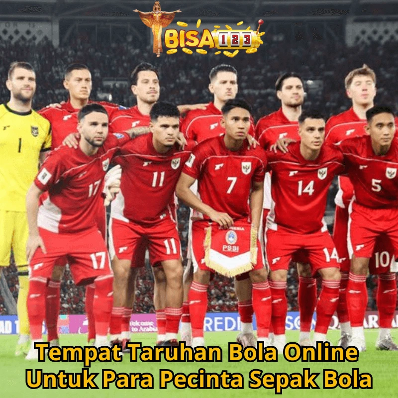 Bisa123 ✔️ Tempat Taruhan Bola Online untuk Pecinta Sepak Bola